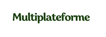Multiplateforme